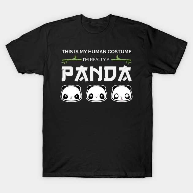 This Is My Human Costume A Really A Panda Panda Panda Costume T-Shirt Sweater Hoodie Iphone Samsung Phone Case Coffee Mug Tablet Case Gift T-Shirt by giftideas